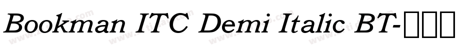 Bookman ITC Demi Italic BT字体转换